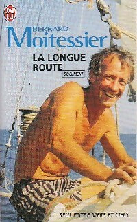 Livrenpoche : La longue route - Bernard Moitessier - Livre
