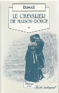 Livrenpoche : Le chevalier de Maison-Rouge - Alexandre Dumas - Livre