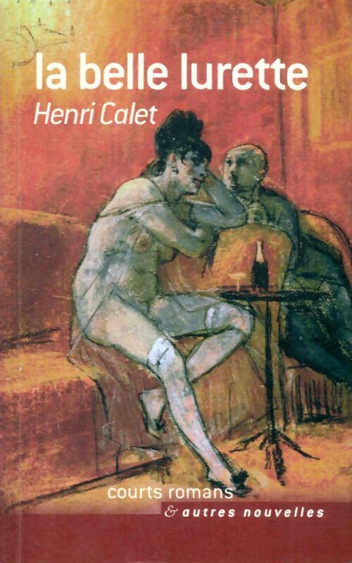 Livrenpoche : La belle lurette - Henri Calet - Livre