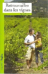 Retrouvailles dans les vignes - Sylvie Latour -  Nous Deux (2ème série) - Livre