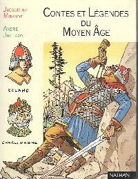 Livrenpoche : Contes et légendes du Moyen Age - Jacqueline Mirande - Livre