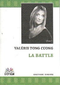 Livrenpoche : La Battle - Valérie Tong Cuong - Livre