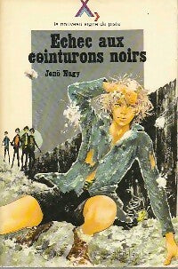 Livrenpoche : Echec aux ceinturons noirs - Jeno Nagy - Livre