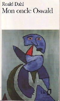 Livrenpoche : Mon oncle Oswald - Roald Dahl - Livre