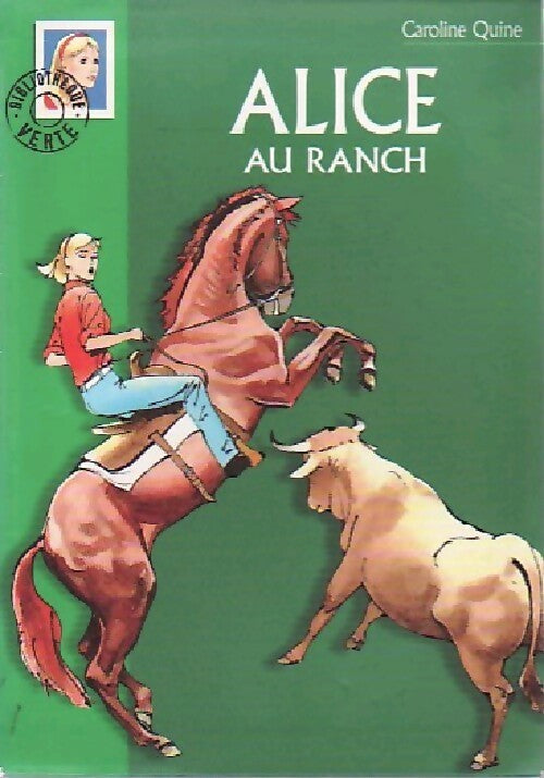 Livrenpoche : Alice au ranch - Caroline Quine - Livre