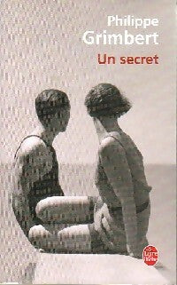 Livrenpoche : Un secret - Philippe Grimbert - Livre