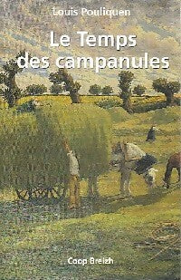 Livrenpoche : Le temps des campanules - Louis Pouliquen - Livre