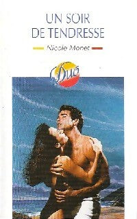 Livrenpoche : Un soir de tendresse - Nicole Monet - Livre
