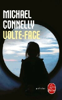 Livrenpoche : Volte-face - Michael Connelly - Livre