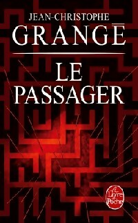 Livrenpoche : Le passager - Jean-Christophe Grangé - Livre