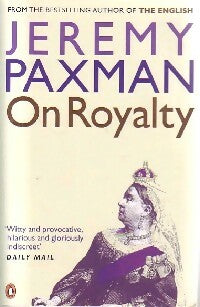 Livrenpoche : On royalty - Jeremy Paxman - Livre