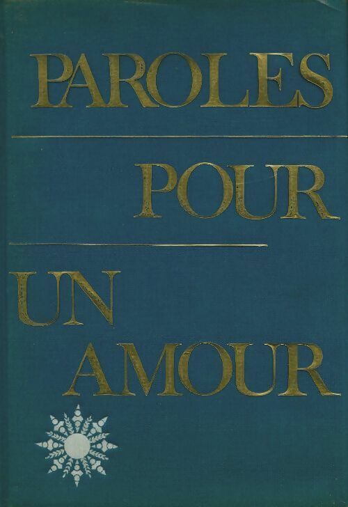 Livrenpoche : Paroles pour un amour - Jean Puyo - Livre