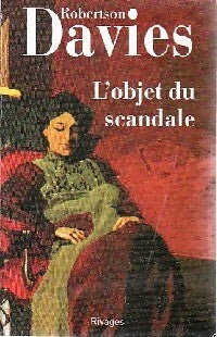 Livrenpoche : L'objet du scandale - Robertson Davies - Livre