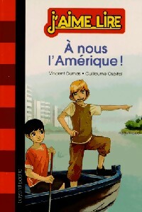 Livrenpoche : A nous l'Amérique ! - VIncent Dumas - Livre