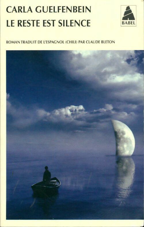 Livrenpoche : Le reste est silence - Carla Guelfenbein - Livre