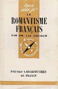 Livrenpoche : Le romantisme français - Philippe Van Thieghem - Livre