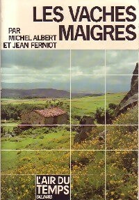 Livrenpoche : Les vaches maigres - Jean Ferniot, Michel Albert - Livre