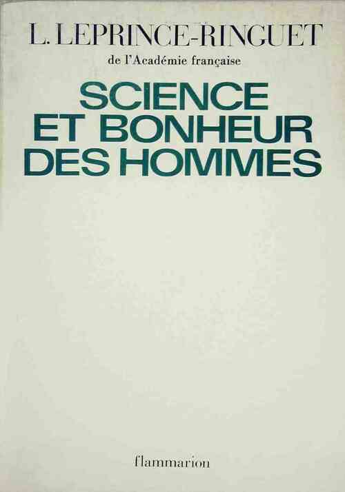 Livrenpoche : Science et bonheur des hommes - Louis Leprince-Ringuet - Livre