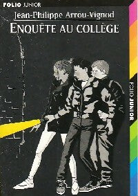 Livrenpoche : Enquête au collège - Jean-Philippe Arrou-Vignod - Livre