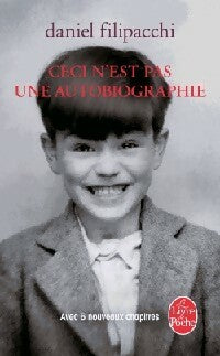 Livrenpoche : Ceci n'est pas une autobiographie - Daniel Filipacchi - Livre