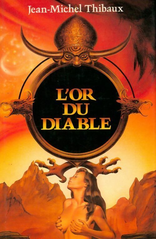 Livrenpoche : L'or du diable (le secret de l'Abbé Saunière) - Jean-Michel Thibaux - Livre