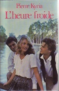 Livrenpoche : L'heure froide - Pierre Kyria - Livre