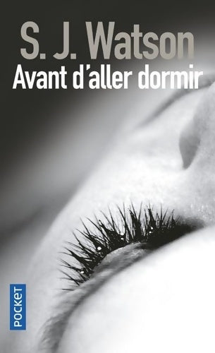 Livrenpoche : Avant d'aller dormir - S. J. Watson - Livre