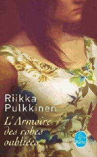 Livrenpoche : L'armoire des robes oubliées - Riikka Pulkkinen - Livre