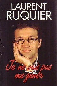 Livrenpoche : Je ne vais pas me gêner - Laurent Ruquier - Livre