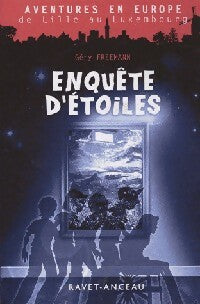 Livrenpoche : Enquête d'étoiles - Géry Freeman - Livre