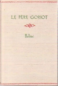 Livrenpoche : Le père Goriot - Honoré De Balzac - Livre