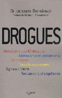 Livrenpoche : Drogues - Jacques Bensimon - Livre