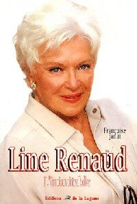 Line Renaud. L'inimitable - Françoise Janin -  Lagune GF - Livre