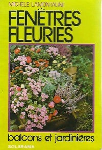 Livrenpoche : Fenêtres fleuries - Michèle Lamontagne - Livre