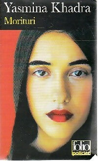 Livrenpoche : Morituri - Yasmina Khadra - Livre
