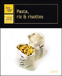 Pasta, riz & risotto - Inconnu - Livre