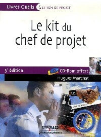 Le kit du chef de projet - Hugues Marchat - Livre