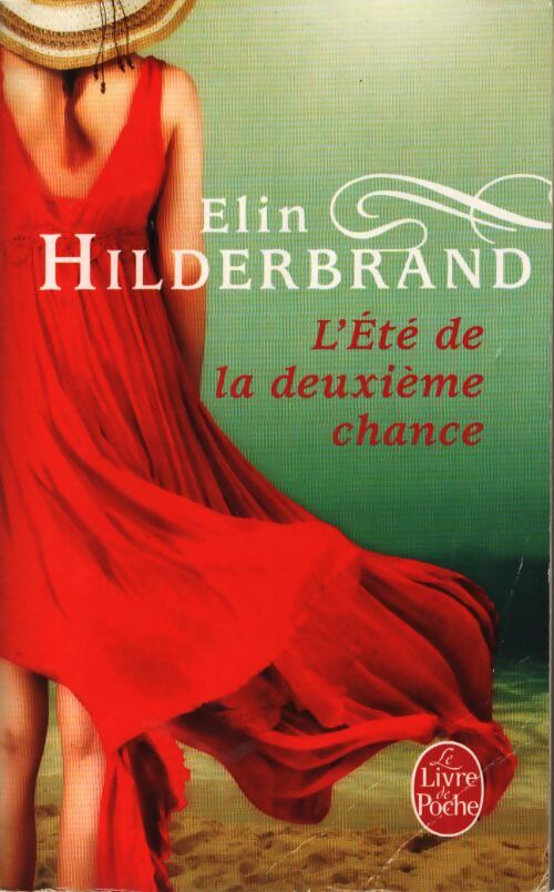 L'été de la deuxième chance - Elin Hilderbrand - Livre