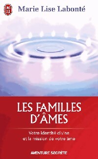 Livrenpoche : Les familles d'âmes - Marie Lise Labonté - Livre