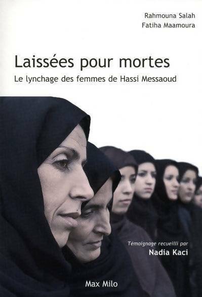 Livrenpoche : Laissées pour mortes - Fatiha Maamoura, Rahmouna Salah - Livre