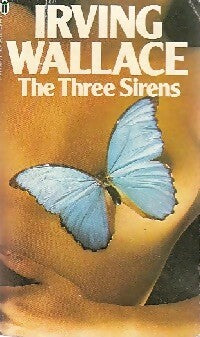 Livrenpoche : The three sirens - Irving Wallace - Livre