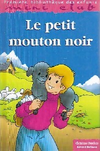 Livrenpoche : Le petit mouton noir - Christiane Bauchau - Livre