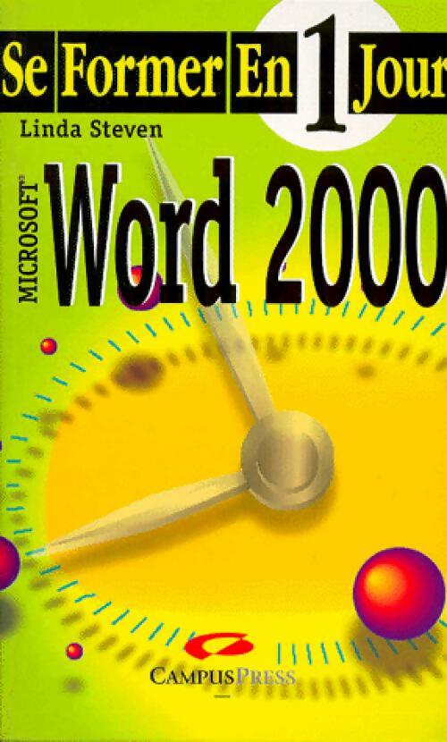 Livrenpoche : Word 2000 - Linda Steven - Livre