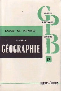 Livrenpoche : Géographie Tome I : La France et la communauté française - P. Serryn - Livre