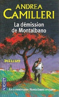 Livrenpoche : La démission de Montalbano - Andrea Camilleri - Livre