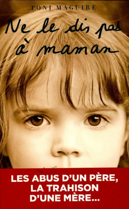 Livrenpoche : Ne le dis pas à maman - Toni Maguire - Livre