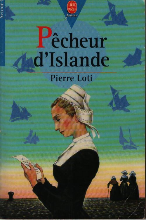 Pêcheur d'Islande - Pierre Loti - Livre