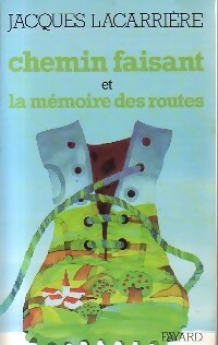Livrenpoche : Chemin faisant... - Jacques Lacarrière - Livre