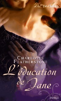 L'éducation de Jane - Charlotte Featherstone - Livre