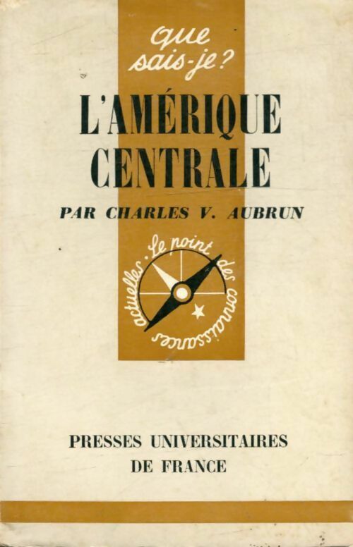 Livrenpoche : L'Amérique centrale - Charles-Vincent Aubrun - Livre